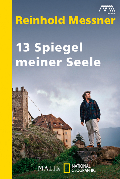 13 Spiegel meiner Seele - Reinhold Messner