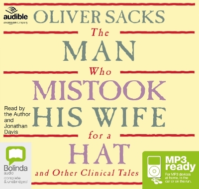 The Man Who Mistook His Wife for a Hat - Oliver Sacks M.D.
