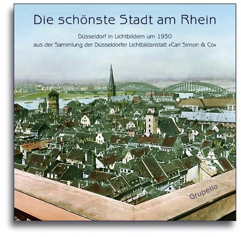 Die schönste Stadt am Rhein - Andreas Schroyen