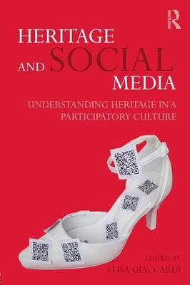 Heritage and Social Media - 