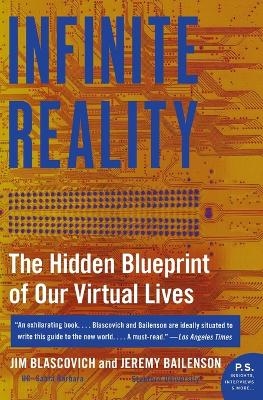 Infinite Reality - Jim Blascovich, Jeremy Bailenson