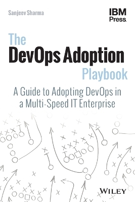 The DevOps Adoption Playbook - Sanjeev Sharma