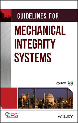 Guidelines for Mechanical Integrity Systems -  CCPS