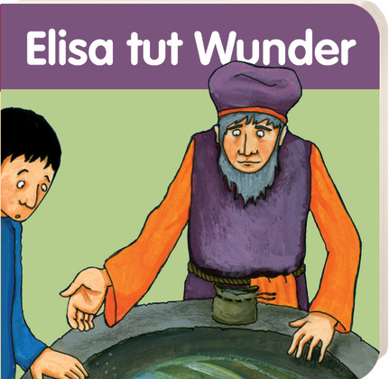 Elisa tut Wunder - Judith Arndt