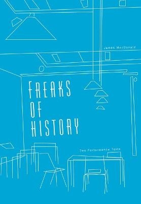 Freaks of History - James Macdonald