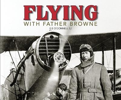Flying with Father Browne - 