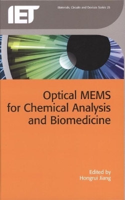 Optical MEMS for Chemical Analysis and Biomedicine - 