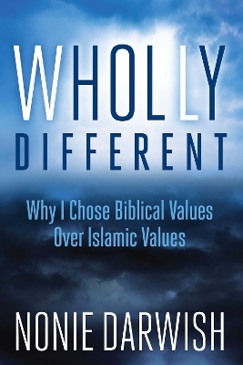 Wholly Different - Nonie Darwish