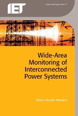 Wide Area Monitoring of Interconnected Power Systems - Arturo Román Messina