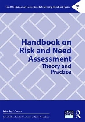 Handbook on Risk and Need Assessment - 