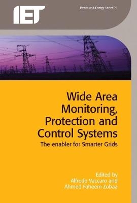 Wide Area Monitoring, Protection and Control Systems - 