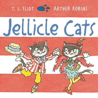 Jellicle Cats - T. S. Eliot