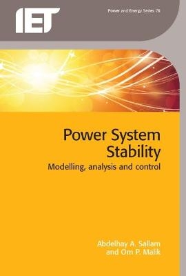 Power System Stability - Abdelhay A. Sallam, Om P. Malik