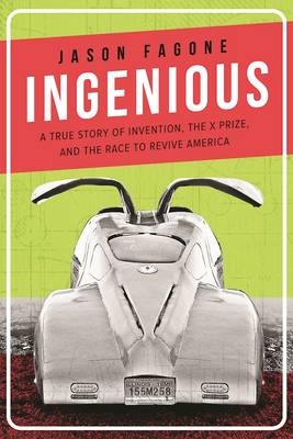 Ingenious - Jason Fagone