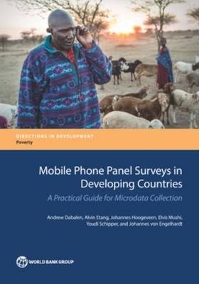 Mobile phone panel surveys in developing countries -  World Bank, Andrew Dabalen