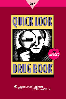 Quick Look Drug Book - Leonard L. Lance