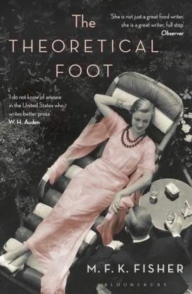 The Theoretical Foot - M. F. K. Fisher