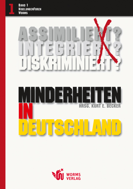 Minderheiten in Deutschland - Joshua Sobol, Kurt E. Becker