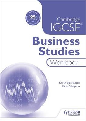 Cambridge IGCSE Business Studies Workbook - Karen Borrington, Peter Stimpson