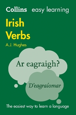 Easy Learning Irish Verbs - Dr. A. J. Hughes,  Collins Dictionaries