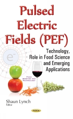 Pulsed Electric Fields (PEF) - 
