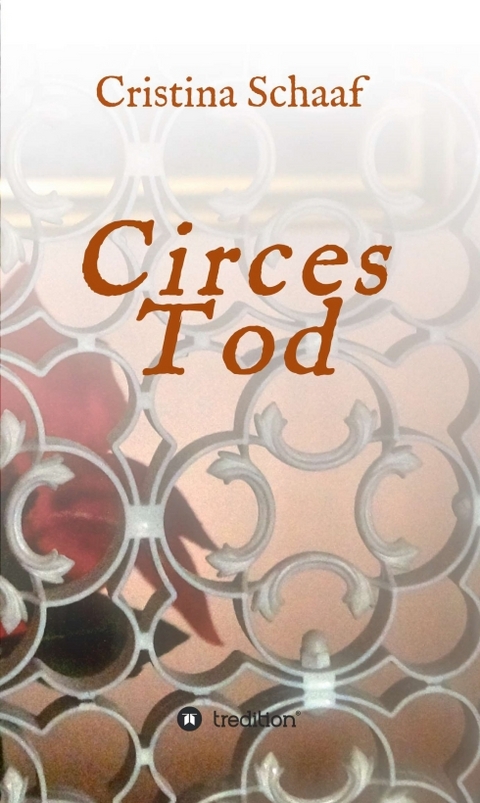 Circes Tod - Cristina Schaaf