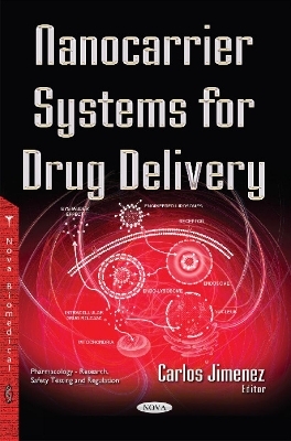 Nanocarrier Systems for Drug Delivery - 