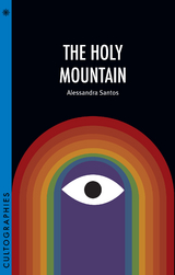 Holy Mountain -  Alessandra Santos