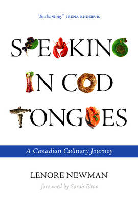 Speaking in Cod Tongues - Lenore Newman
