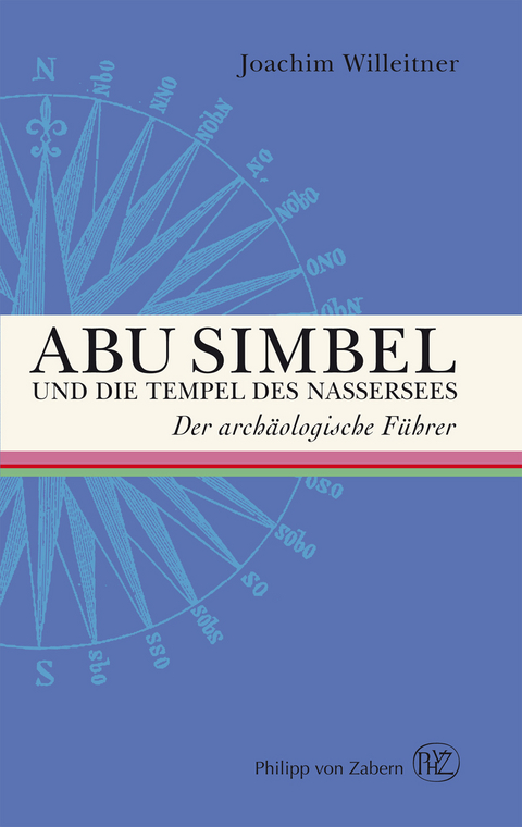 Abu Simbel und die Tempel des Nasser Sees - Joachim Willeitner