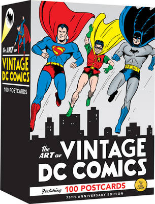 The Art of Vintage DC Comics -  Editors of DC Comics