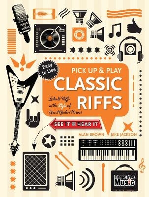 Classic Riffs (Pick Up and Play) - Jake Jackson