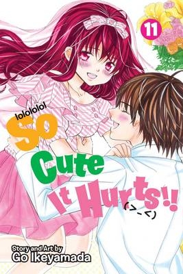So Cute It Hurts!!, Vol. 11 - Go Ikeyamada