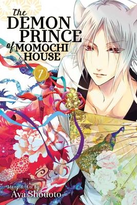 The Demon Prince of Momochi House, Vol. 7 - Aya Shouoto