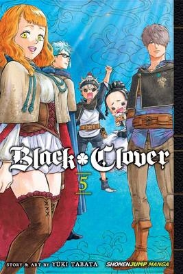 Black Clover, Vol. 5 - Yuki Tabata