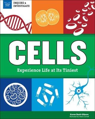 Cells - Karen Bush Gibson