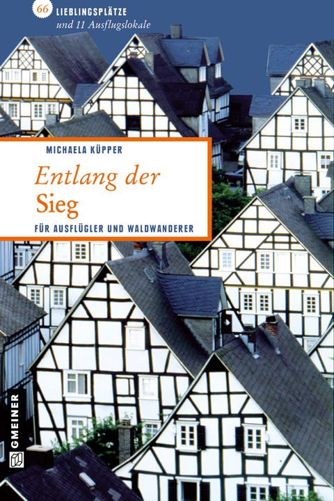 Entlang der Sieg - Michaela Küpper