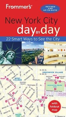 Frommer's New York City day by day - Pauline Frommer