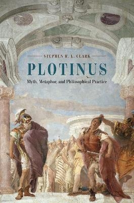 Plotinus - Stephen R. L. Clark