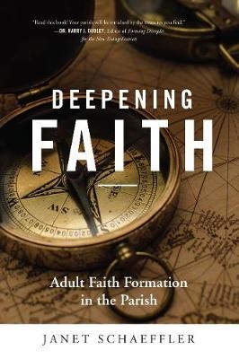 Deepening Faith - Janet Schaeffler