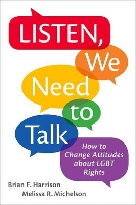 Listen, We Need to Talk - Brian F. Harrison, Melissa R. Michelson