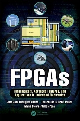 FPGAs - Juan José Rodriguez Andina, Eduardo De La Torre Arnanz, Maria Dolores Valdés Peña