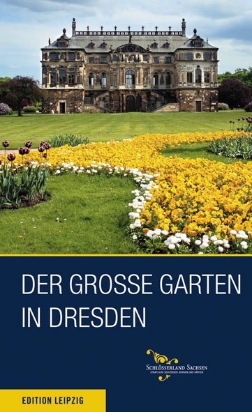 Der Große Garten in Dresden - Matthias Donath, Roland Puppe