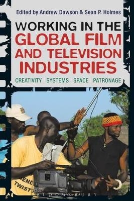 Working in the Global Film and Television Industries - 