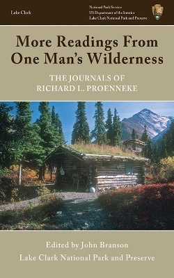 More Readings From One Man's Wilderness - 