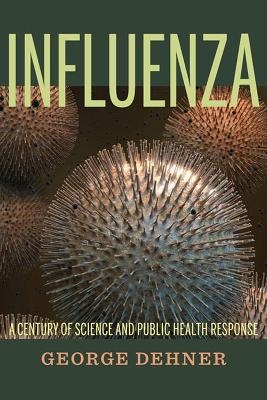 Influenza - George Dehner