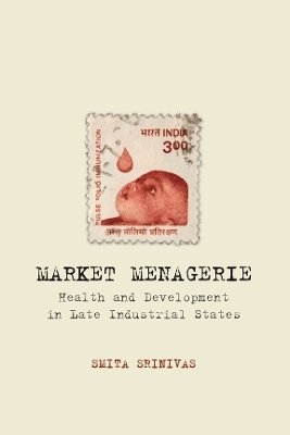 Market Menagerie - Smita Srinivas