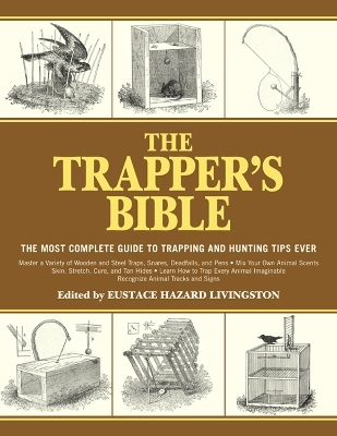 The Trapper's Bible - 