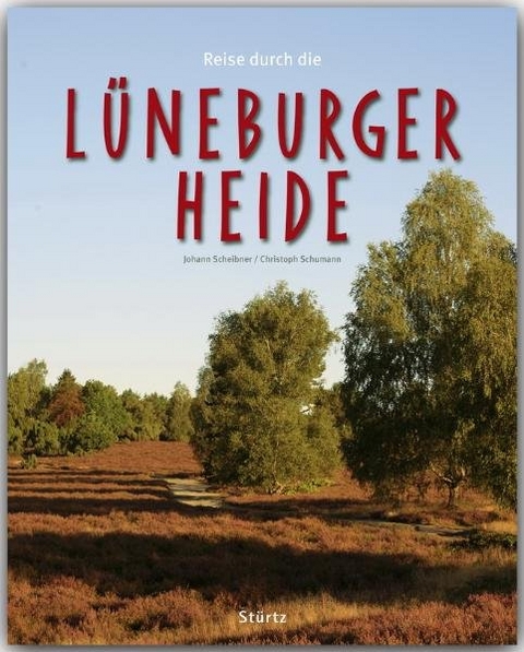 Reise durch die Lüneburger Heide - Christoph Schumann