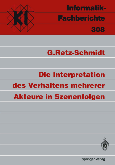 Die Interpretation des Verhaltens mehrerer Akteure in Szenenfolgen - Gudula Retz-Schmidt